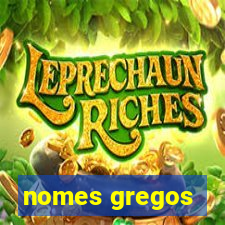 nomes gregos